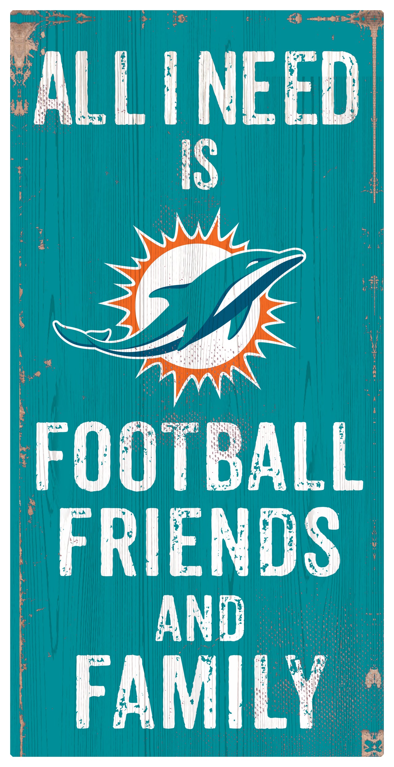 Miami Dolphins Football, Friends, & Family Wood Sign - Dynasty Sports & Framing 