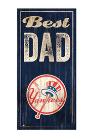 New York Yankees Dad Wood Sign - Dynasty Sports & Framing