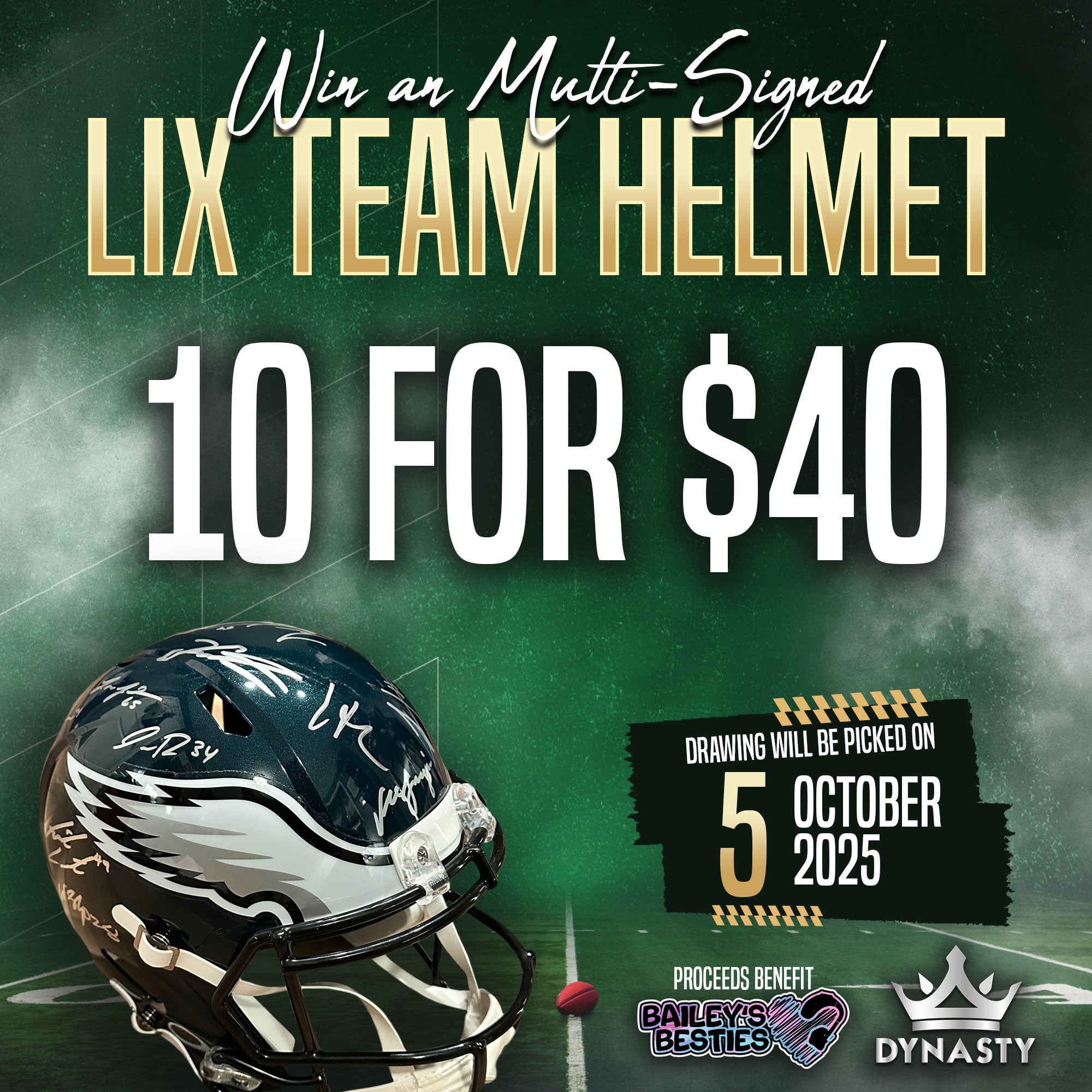 Bailey's Besties Multi-Signed LIX Team Helmet Fundraiser Raffle