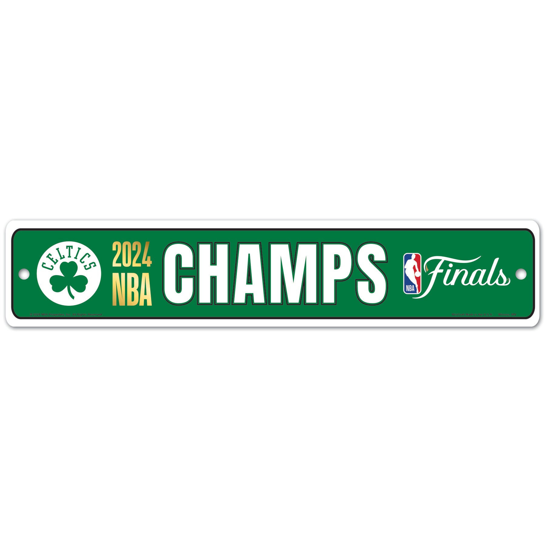 Boston Celtics 2024 NBA Champions 3.75" x 19" Street Sign