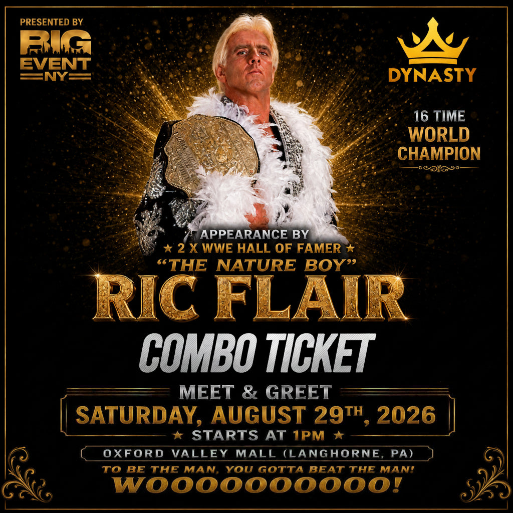 Promotional poster for a Ric Flair combo ticket, featuring a gold and black design with a photo of Ric Flair holding a championship belt. The text announces a meet and greet event at Oxford Valley Mall on Saturday, August 29th, 2026, at 1 PM.