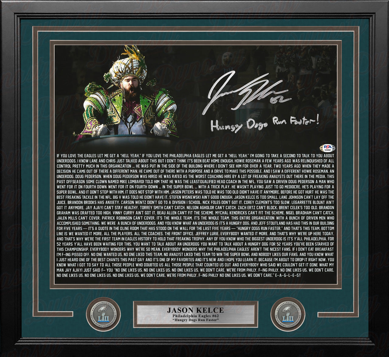 Jason Kelce Super Bowl Speech Text Eagles Autographed 16x20 Framed Photo - Hungry Dogs Run Faster - Dynasty Sports & Framing 