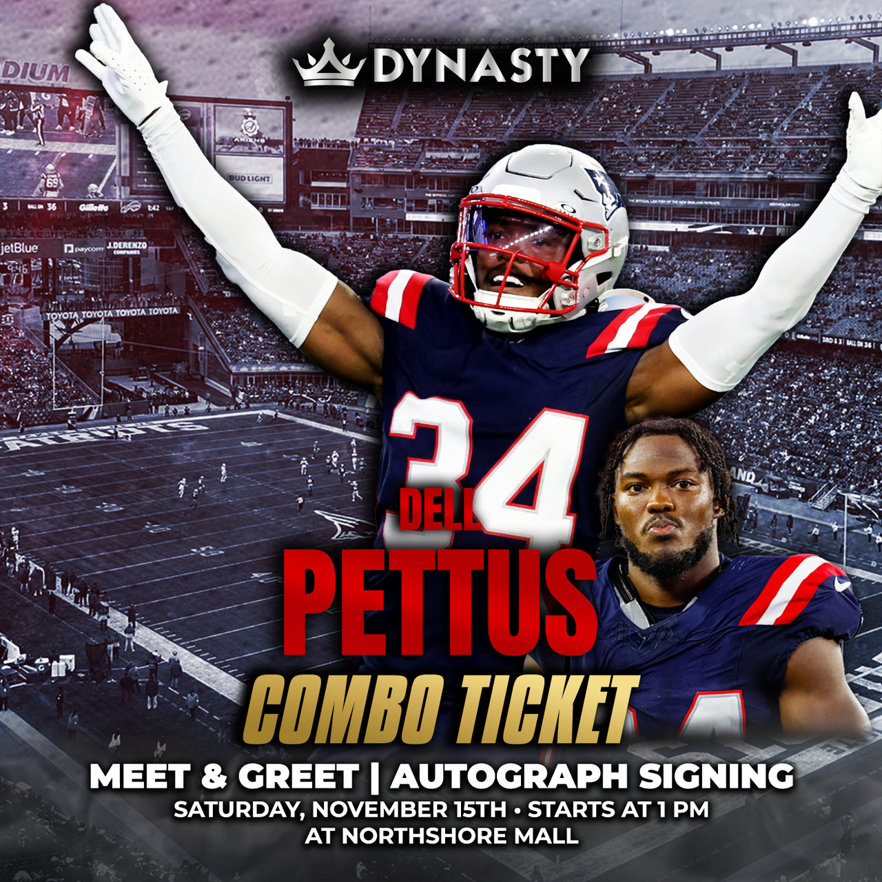 Dell Pettus New England Patriots Experience Tickets