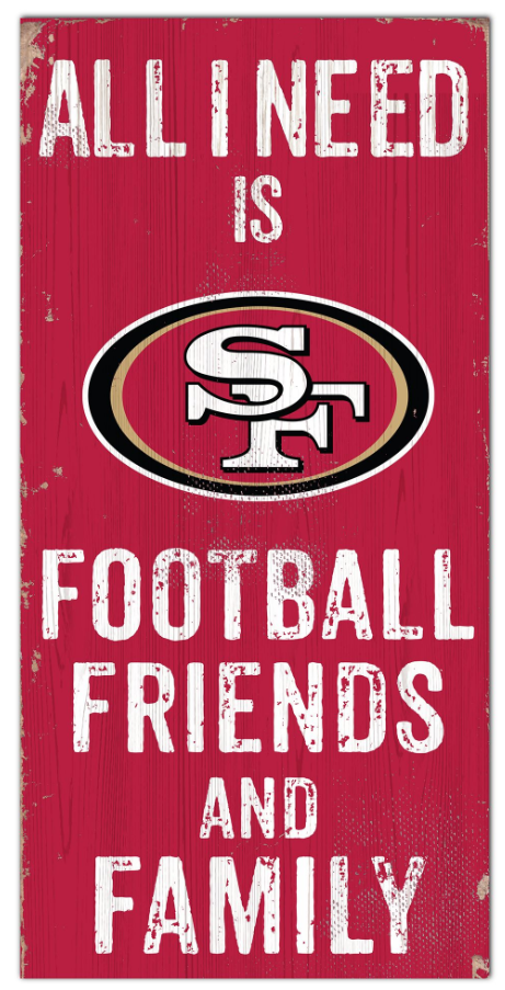 San Francisco 49ers Football, Friends, & Family Wood Sign