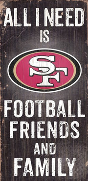 San Francisco 49ers Football, Friends, & Family Wood Sign - Dynasty Sports & Framing 