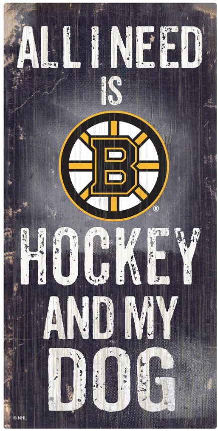 Boston Bruins Hockey and My Dog Wooden Sign - Dynasty Sports & Framing 