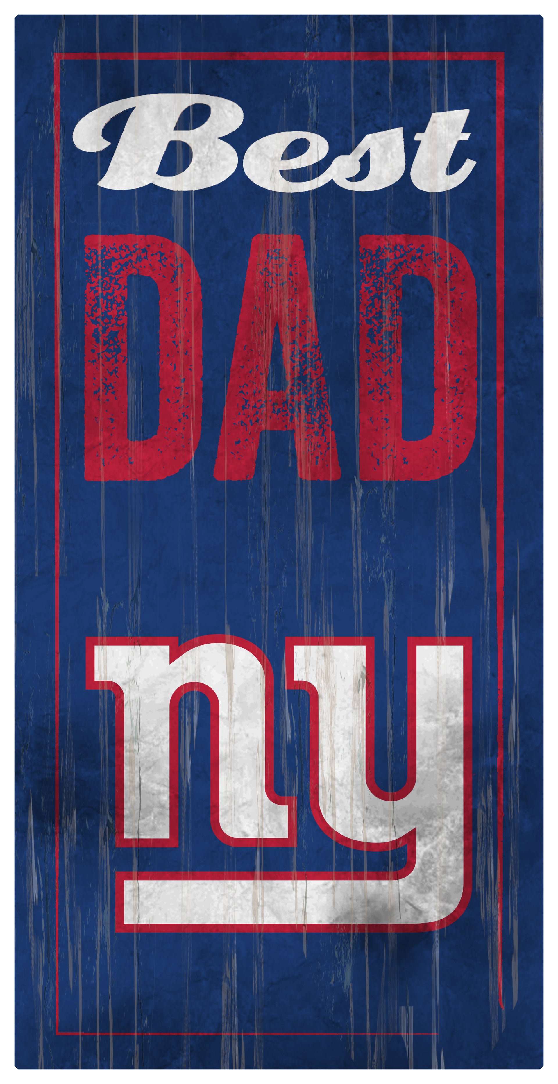 New York Giants Dad Wood Sign - Dynasty Sports & Framing 