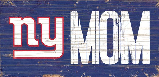 New York Giants Mom Wood Sign - Dynasty Sports & Framing 