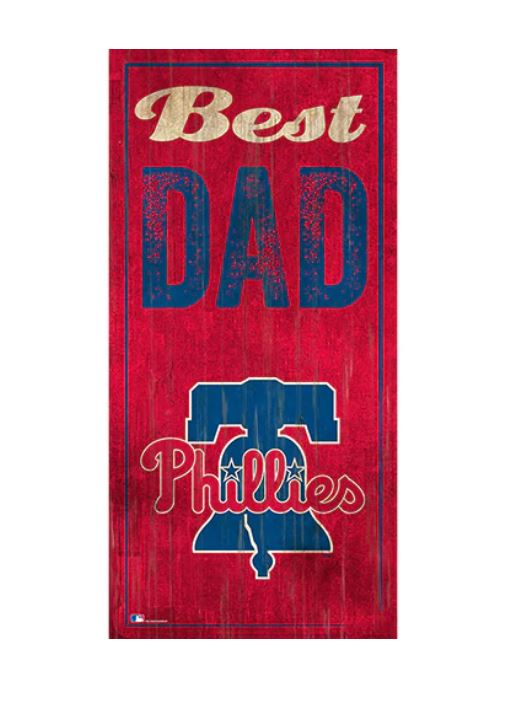Philadelphia Phillies Dad Wood Sign - Dynasty Sports & Framing 
