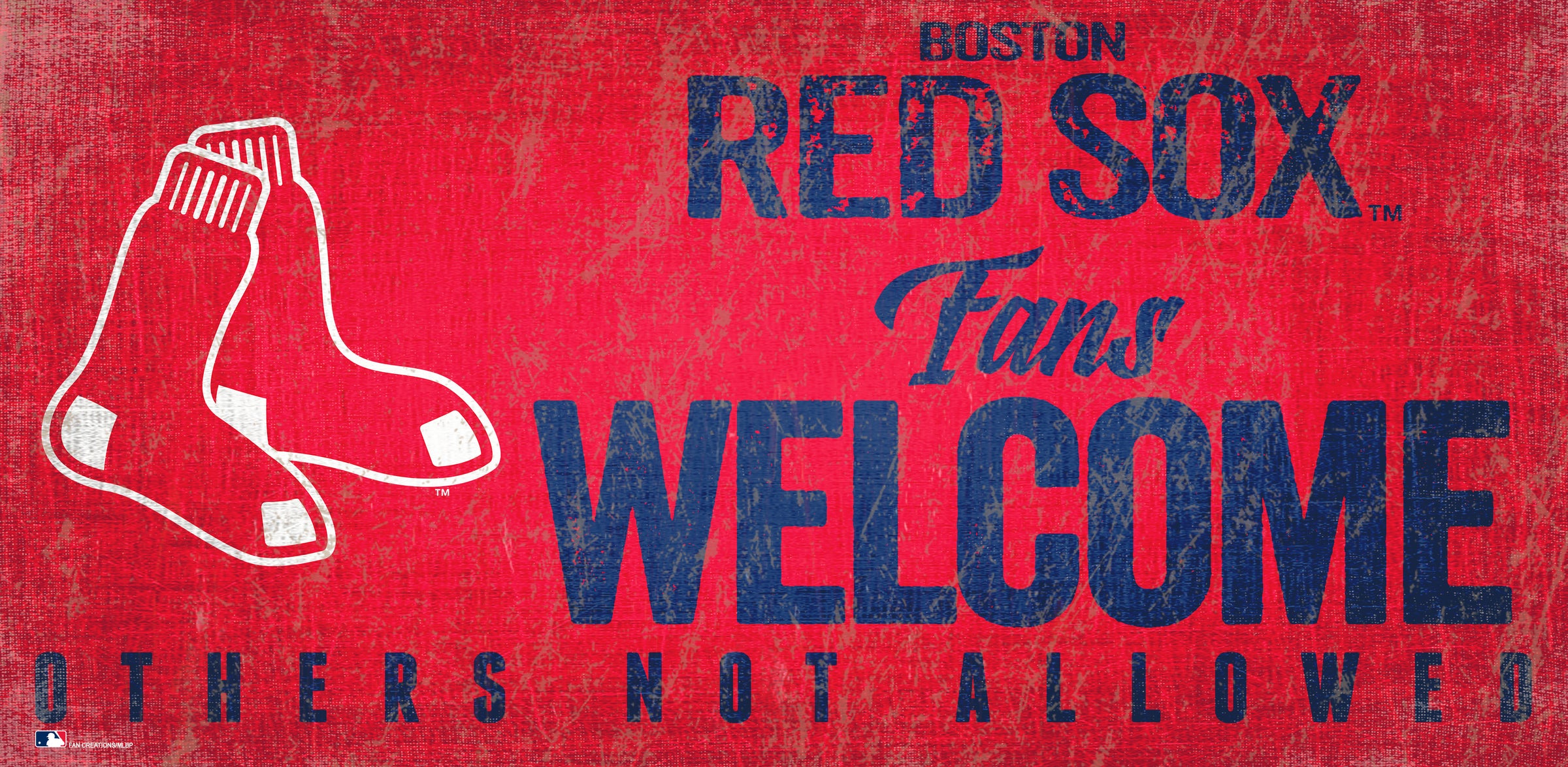 Boston Red Sox Fans Welcome Wood Sign - Dynasty Sports & Framing 