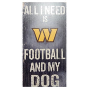 Washington Commanders Football and My Dog Wooden Sign - Dynasty Sports & Framing 